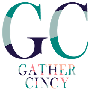 Gather - Cincy